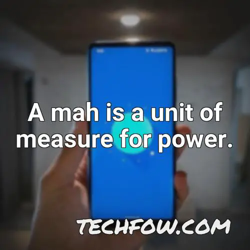 a mah is a unit of measure for power