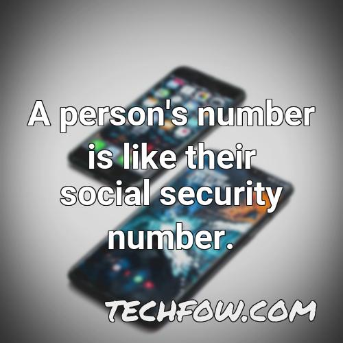 a person s number is like their social security number
