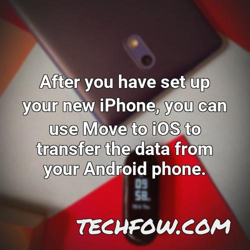 after you have set up your new iphone you can use move to ios to transfer the data from your android phone