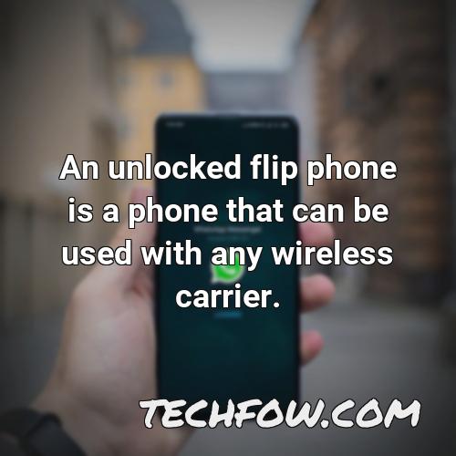 an unlocked flip phone is a phone that can be used with any wireless carrier