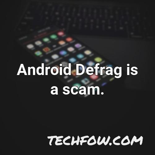 android defrag is a scam