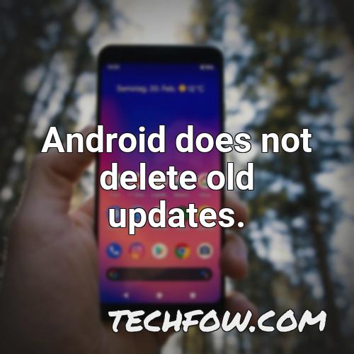 android does not delete old updates