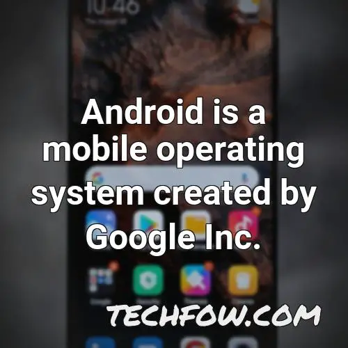 android is a mobile operating system created by google inc 1