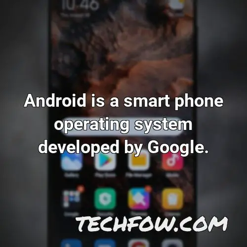 android is a smart phone operating system developed by google