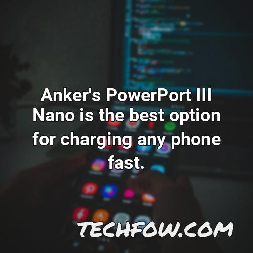 anker s powerport iii nano is the best option for charging any phone fast 12