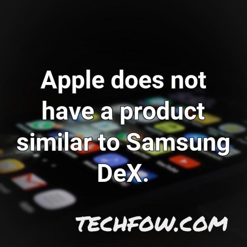 apple does not have a product similar to samsung