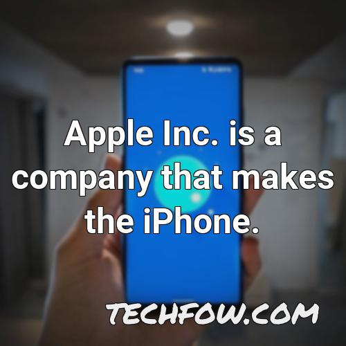 apple inc is a company that makes the iphone