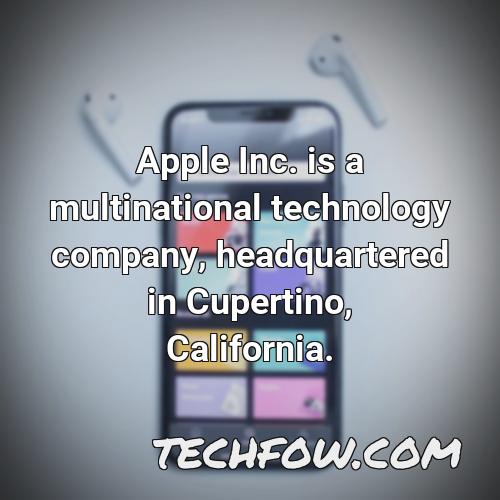 apple inc is a multinational technology company headquartered in cupertino california