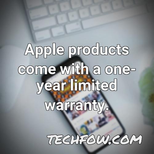 apple products come with a one year limited warranty