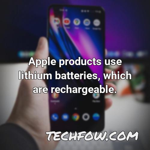 apple products use lithium batteries which are rechargeable