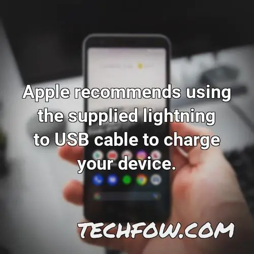 apple recommends using the supplied lightning to usb cable to charge your device