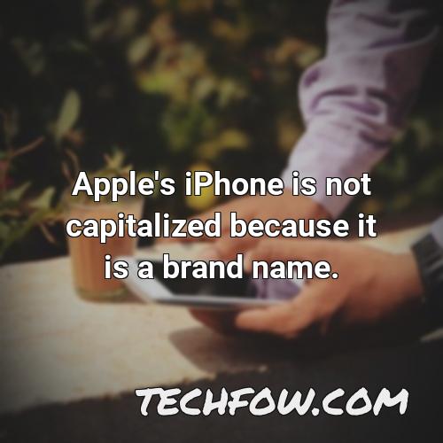 apple s iphone is not capitalized because it is a brand name