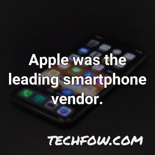 apple was the leading smartphone vendor