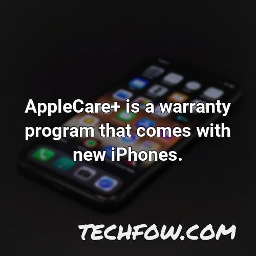 applecare is a warranty program that comes with new iphones