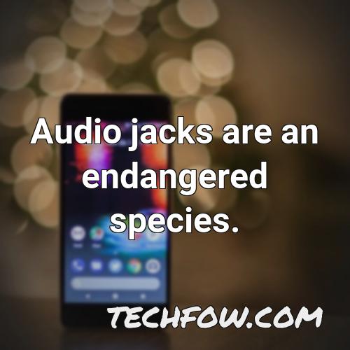 audio jacks are an endangered species