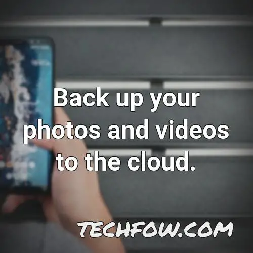 back up your photos and videos to the cloud 2