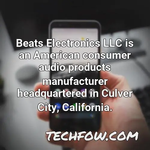 beats electronics llc is an american consumer audio products manufacturer headquartered in culver city california