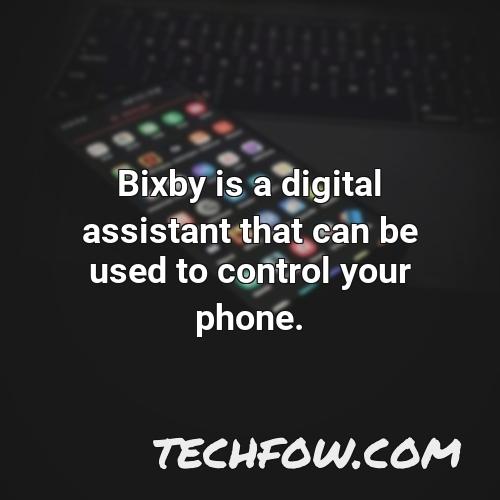 bixby is a digital assistant that can be used to control your phone