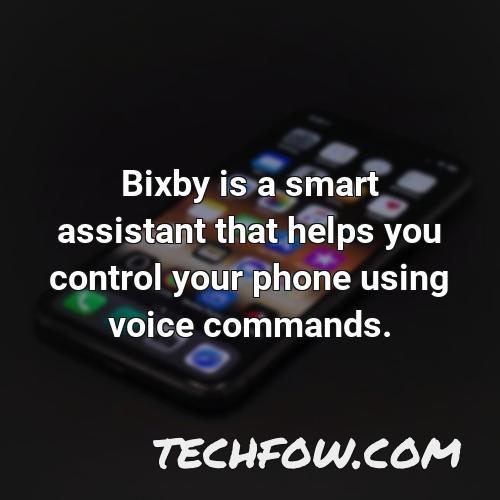 bixby is a smart assistant that helps you control your phone using voice commands
