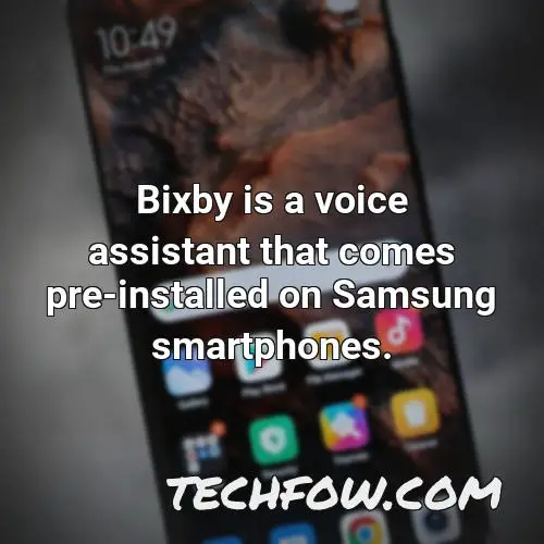 bixby is a voice assistant that comes pre installed on samsung smartphones