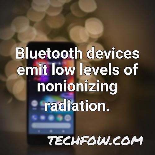 bluetooth devices emit low levels of nonionizing radiation 1