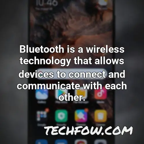 bluetooth is a wireless technology that allows devices to connect and communicate with each other
