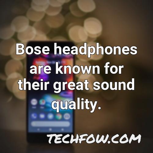 bose headphones are known for their great sound quality