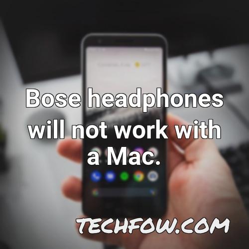 bose headphones will not work with a mac