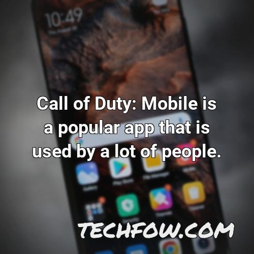 call of duty mobile is a popular app that is used by a lot of people