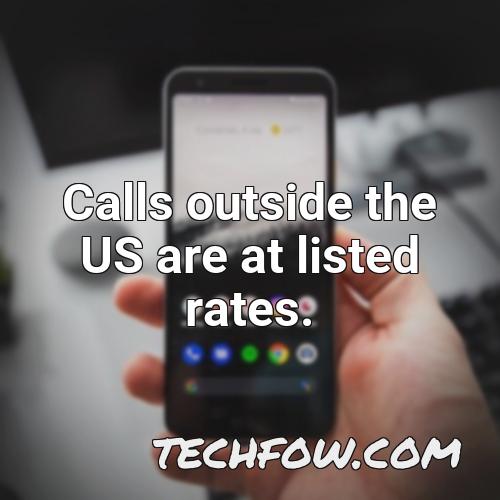 calls outside the us are at listed rates