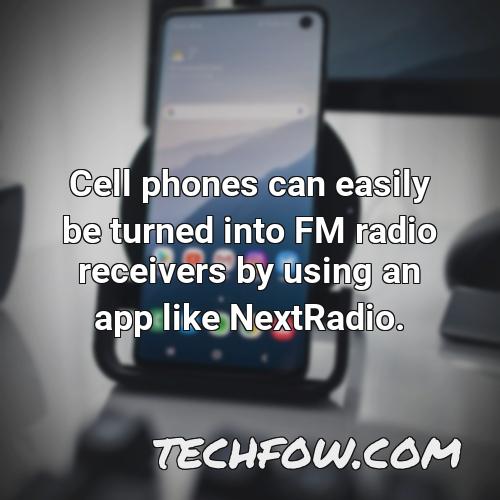 cell phones can easily be turned into fm radio receivers by using an app like