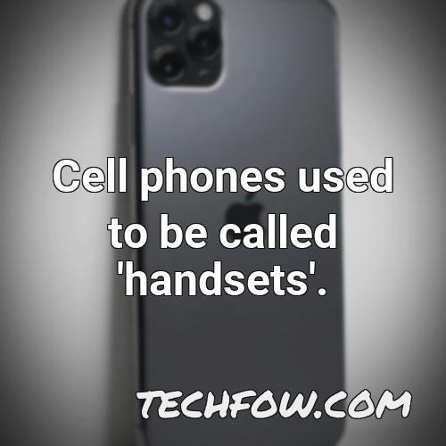 cell phones used to be called handsets