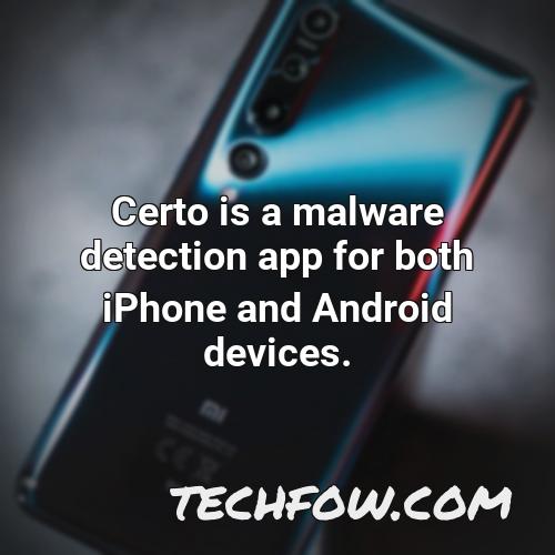 certo is a malware detection app for both iphone and android devices
