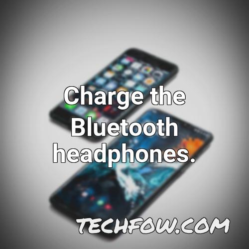charge the bluetooth headphones