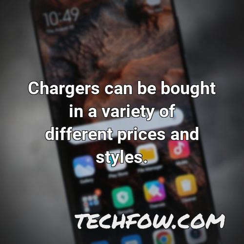 chargers can be bought in a variety of different prices and styles