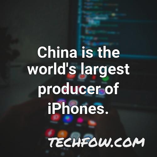 china is the world s largest producer of iphones
