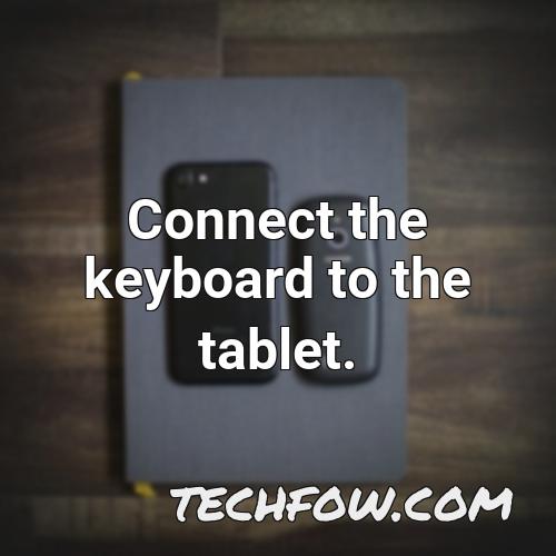 connect the keyboard to the tablet