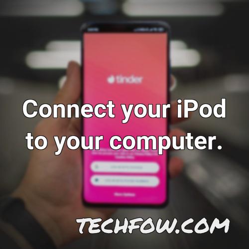 connect your ipod to your computer
