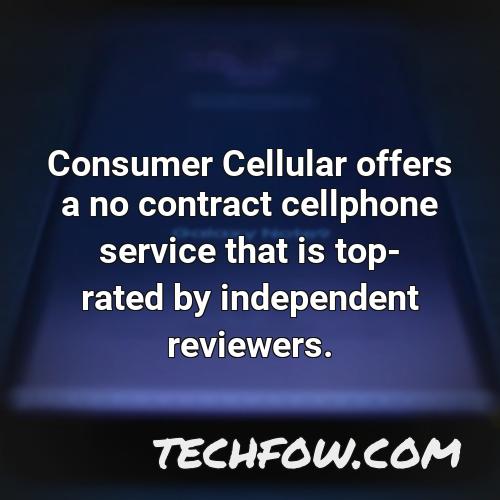 consumer cellular offers a no contract cellphone service that is top rated by independent reviewers