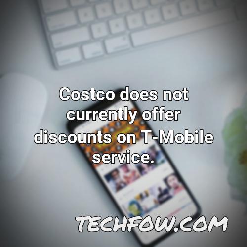 costco does not currently offer discounts on t mobile service