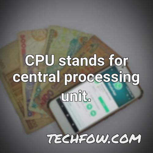 cpu stands for central processing unit
