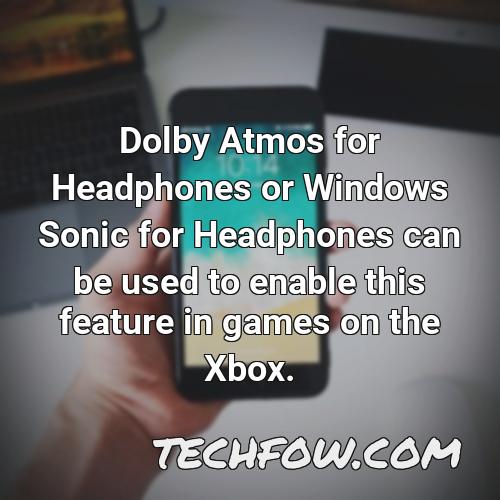 dolby atmos for headphones or windows sonic for headphones can be used to enable this feature in games on the