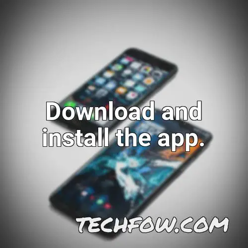 download and install the app 1