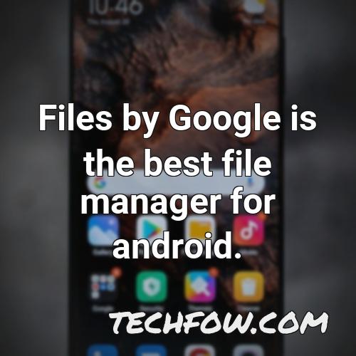 files by google is the best file manager for android