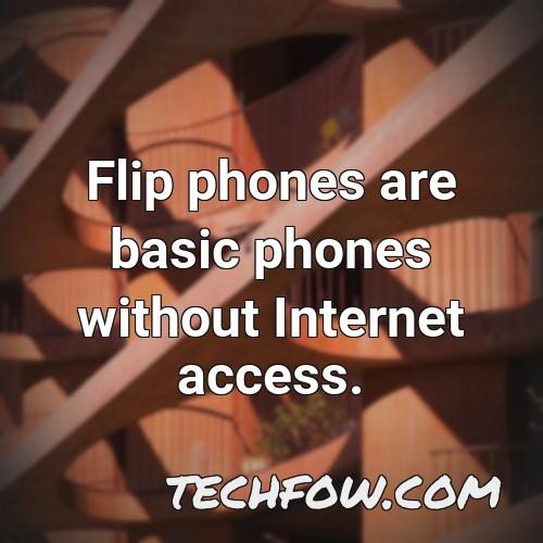 flip phones are basic phones without internet access