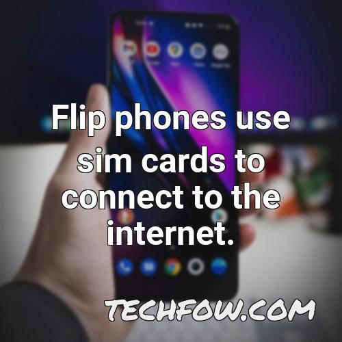 flip phones use sim cards to connect to the internet
