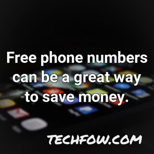 free phone numbers can be a great way to save money