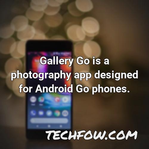 gallery go is a photography app designed for android go phones