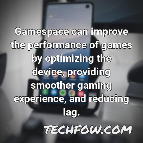 gamespace can improve the performance of games by optimizing the device providing smoother gaming experience and reducing lag