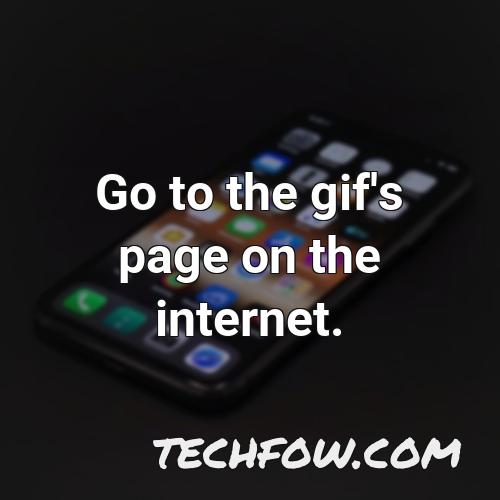 go to the gif s page on the internet